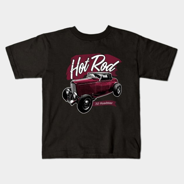 Hot Rod - 1932 Ford model B Roadster Kids T-Shirt by Cimbart